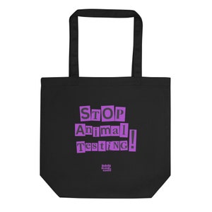 Eco Tote Bag Geschenk für Veganer Eco Tote zum Einkaufen Tote Bag für Tierliebhaber Tote Bag für Vegans Eco Tote Stop Tierversuche Nachricht Tote