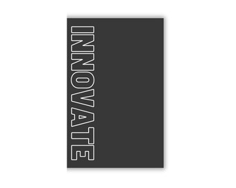 Innovate - Simply Bold - Motivational Notebook / Journal for kids, teens, young adults, boys, girls, men and women (Matte)