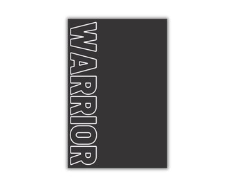 Warrior - Simply Bold - Motivational Notebook / Journal for kids, teens, young adults, boys, girls, men and women (Matte)