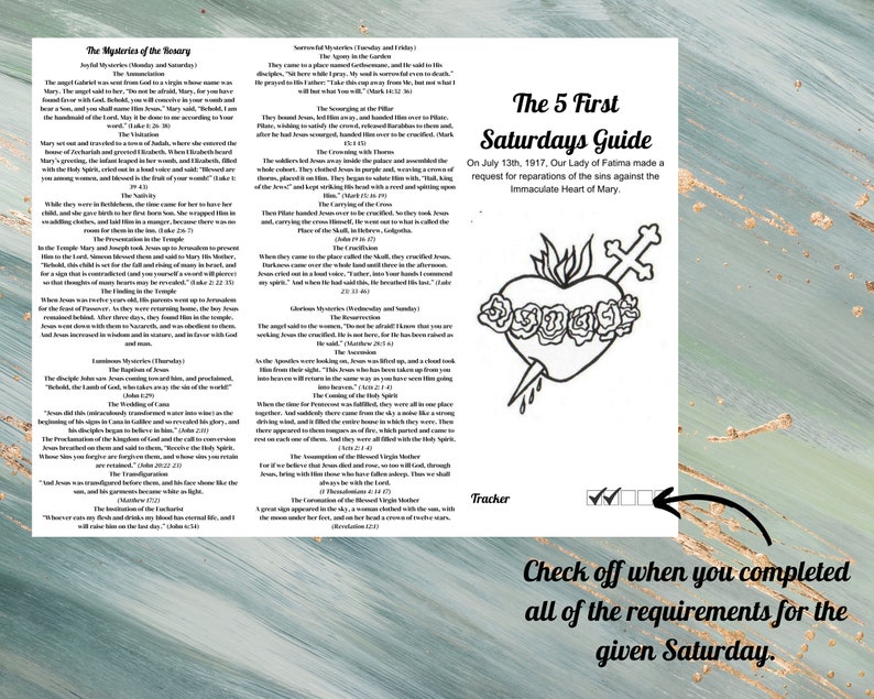 May include: A printable guide to the 5 First Saturdays devotion to the Immaculate Heart of Mary. The guide includes a black and white illustration of the Sacred Heart of Mary with a sword piercing it and a crown of thorns. The guide also includes a checklist for tracking the completion of the five first Saturdays.