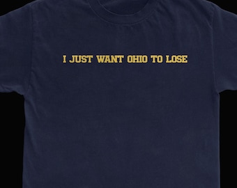 Michigan VS Ohio Football Rivalry Tee Shirt, Funny Michigan Shirt