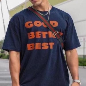Good Better Best Chicago Football T-Shirt, Game Day Shirt, Chicago Fan Gear Tee