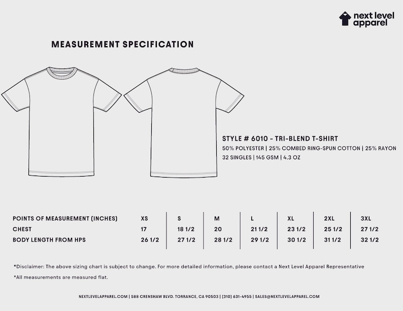May include: A diagram of a tri-blend t-shirt, with front and back views, and a measurement specification chart. The chart includes chest and body length measurements in inches for sizes XS to 3XL. The shirt is made of 50% polyester, 25% cotton, and 25% rayon.