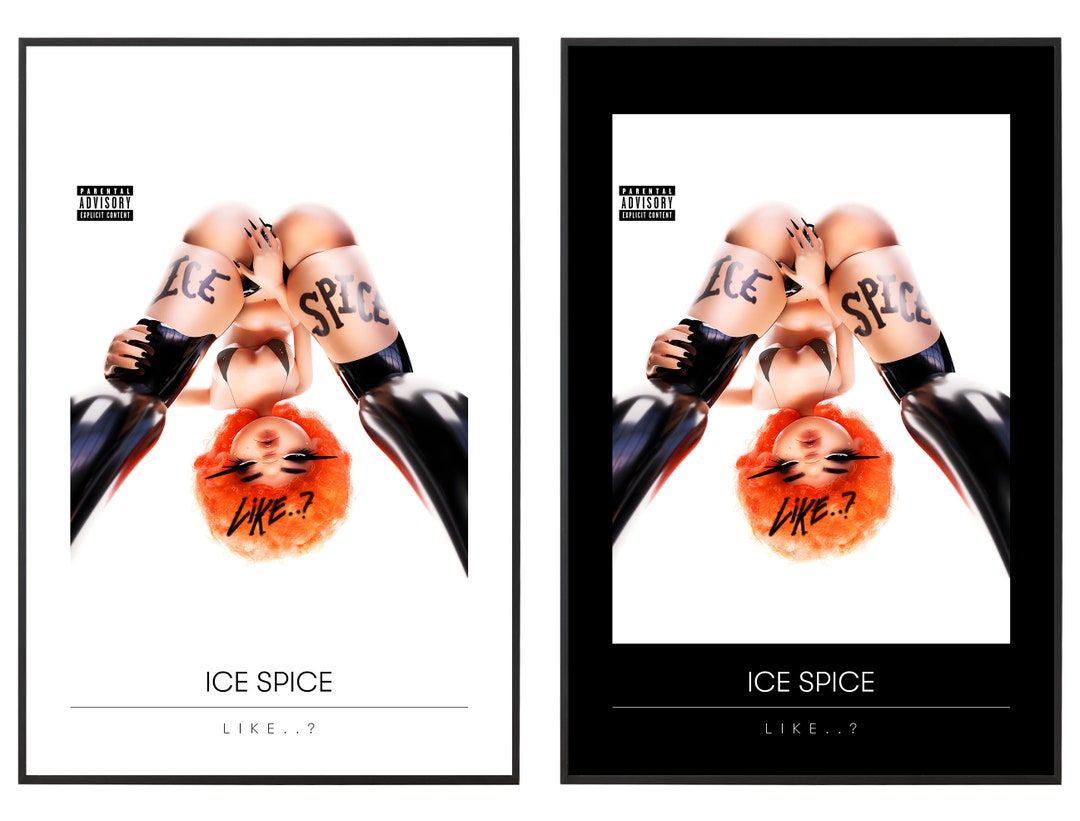 Ice Spice Poster, Like.., Ice Spice Print, Rap Music Decor Art, Album