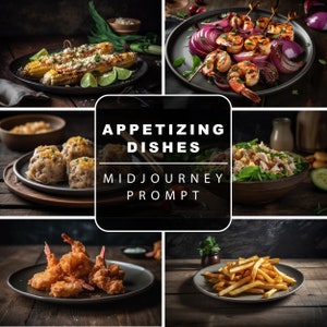 Midjourney Prompt for Appetizing Dishes