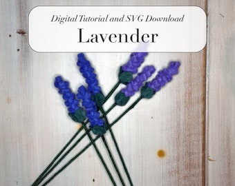 Felt Lavender SVG and PDF Pattern and Tutorial, Digital Download