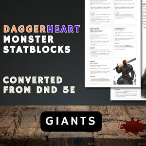 May include: Digital image showing "Daggerheart Monster Statblocks" converted from DND 5E. The word "Giants" is in a black rectangle. The background is a dark wood surface with a red splatter.