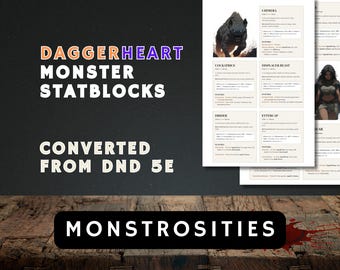 May include: Image of a tabletop role-playing game resource. The text reads "Daggerheart Monster Statblocks Converted from DND 5E" in orange, purple, and white. The word "Monstrosities" is in a black rectangle. Several monster stat sheets are visible.