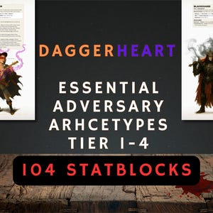 Könnte beinhalten: Werbebild für eine Ergänzung zu einem Tabletop-Rollenspiel. Der Titel "Daggerheart" ist in Orange und Lila dargestellt. Der Text "Essential Adversary Archetypes Tier 1-4" ist ebenfalls zu sehen, zusammen mit "104 Statblocks".