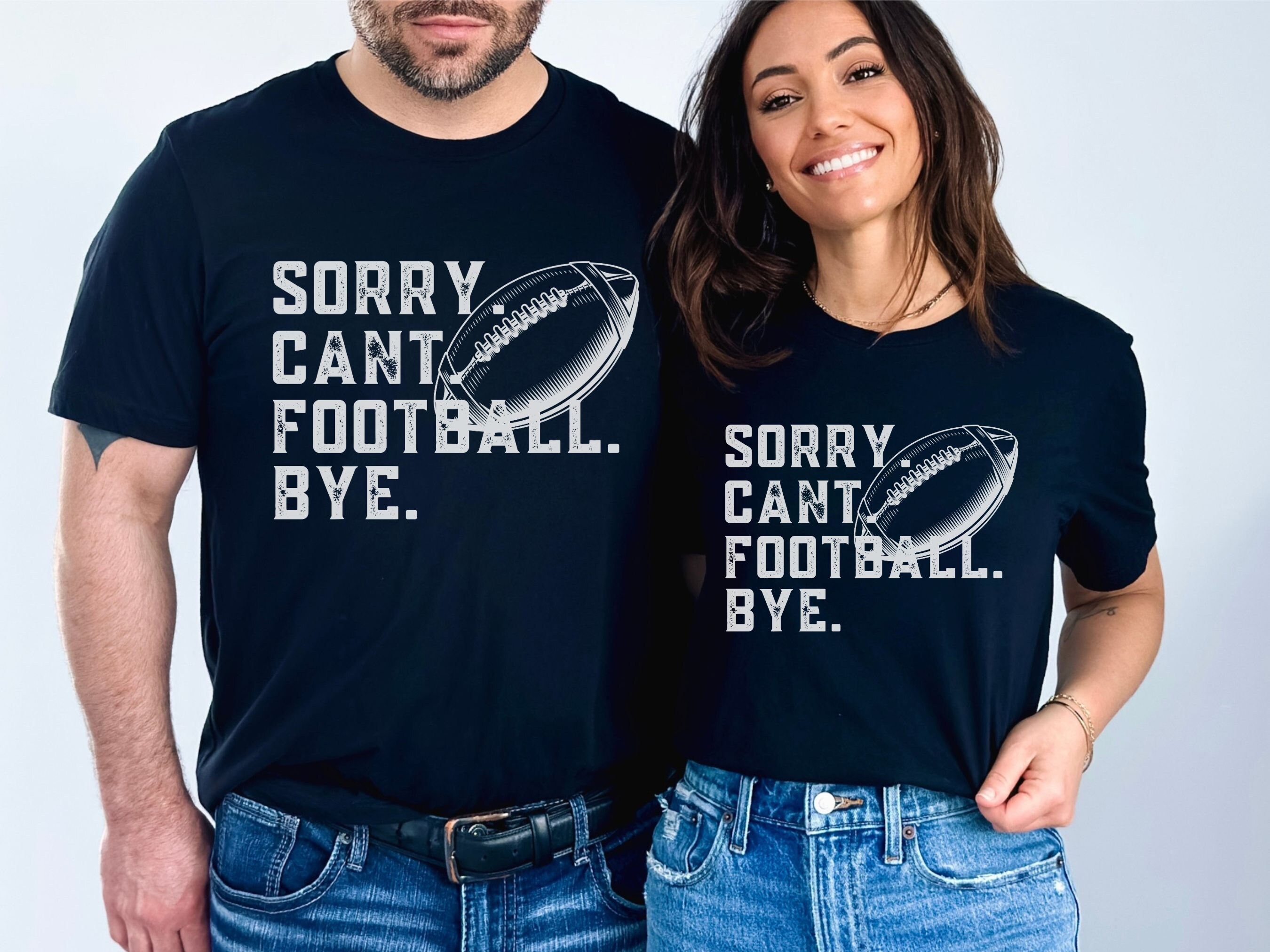 『1年保証』 Sorry Can't Football Bye Shirt, Football Mom, Funny Football シャツ