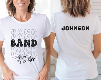 Personalized Proud Band Sister Shirt, Marching Band Sis, Senior Sister Tee, Senior Drumline, Gift for Marching Band Fan, Number One Fan