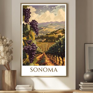Sonoma Poster WIne Lovers Wall Art Wine Lovers Decor Wine Lovers Gift Sonoma Travel Print Sonoma Wall Art Sonoma Travel Poster