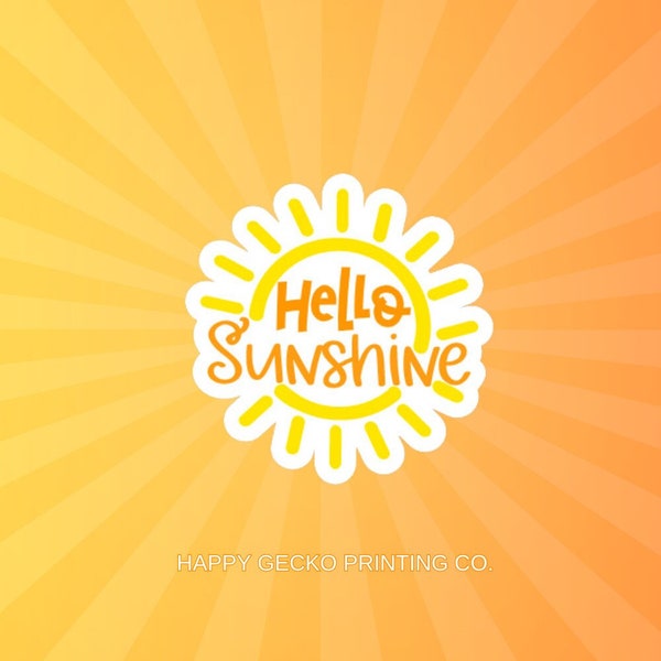 Hello Sunshine Sticker, Waterproof Vinyl Art Sticker Decal