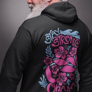 Stay Strong ʻOhana Hawaiian Hibiscus Zipper Hoodie, Family Support Floral Hoodie, Aloha Ohana Zipper Hoodie