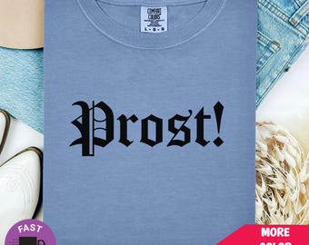 T-shirt de l'Oktoberfest de Prost : t-shirt amusant pour boire de la bière allemande