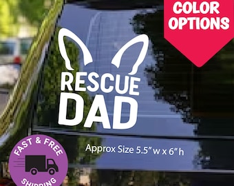 Calcomanía de papá rescatado, calcomanía para auto para amantes de los perros, regalo para rescate de animales, calcomanía para adopción de mascotas, calcomanía para amantes de los animales