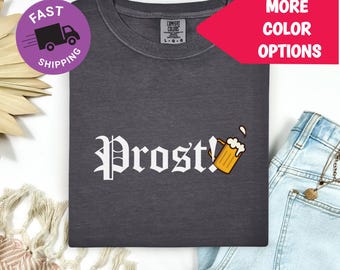 T-shirt bière Prost, t-shirt drôle de l'Oktoberfest, chemise à boire pour la fête de la bière allemande