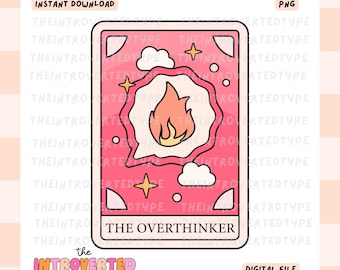 The Overthinker || PNG, Tarot, Mental Health, Anxiety, Trendy, Cute, Commercial Use For Stickers, Transfers, Tumblers, Tshirts