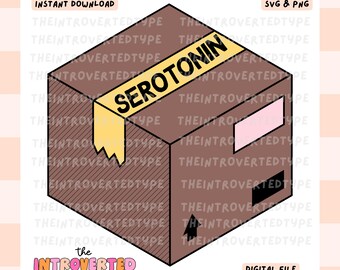 Serotonin || SVG, PNG, Transparent, Mental hälsa, Roliga citat, Trendig, Digital, Kommersiell användning för klistermärken, överföringar, dricksglas, t-shirts