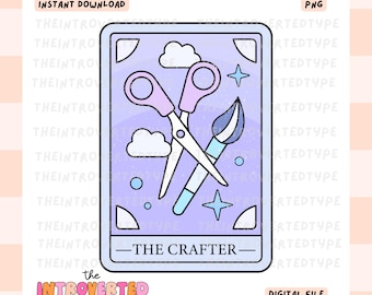 The Crafter || PNG, Funny, Crafter, Journaling, Tarot, Cute, Trendy, Digital Art, Commercial Use For Stickers, Transfers, Tumblers, Tshirts