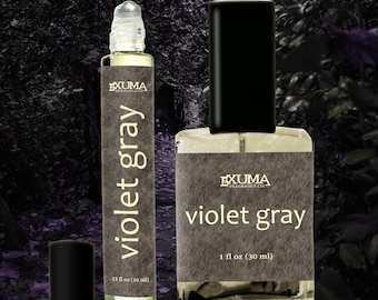 Violet Gray Perfume: Sandalwood, Violet, Orris, Ambrette - Unisex Woody Floral Scent