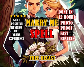Powerful Marry Me Spell | Marriage Spell | Love Spell | Proposal Spell | Same Day Casting