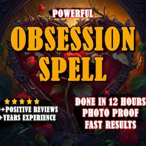 EXTREME Obsession Spell Dark Love Spell Make Them Obsessed Same Day Cast image 1