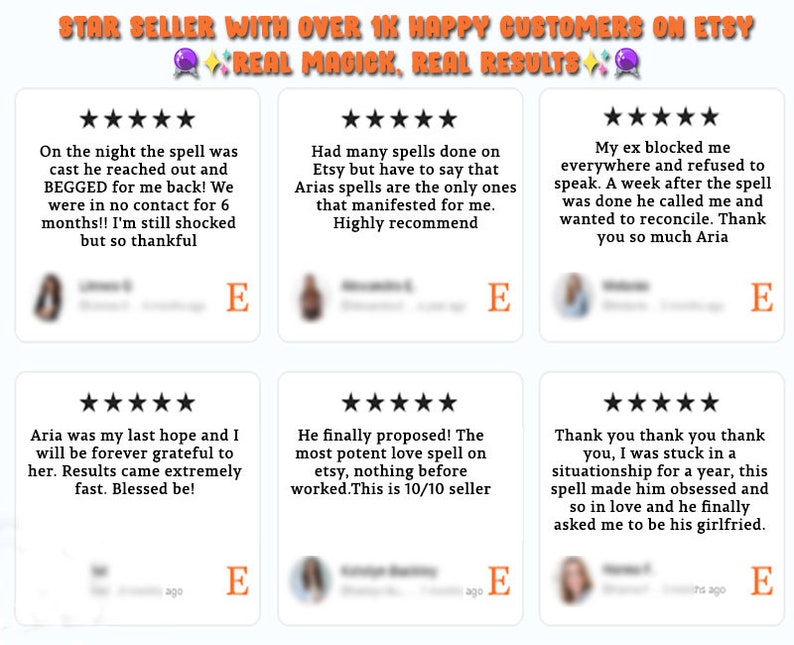 May include: Five customer reviews for an Etsy shop selling love spells. Each review is five stars and includes a short description of the customer's experience with the spell. The reviews are all positive and highlight the effectiveness of the spells.