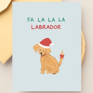 Biglietto di Natale con il cane "Fa La La La Labrador", regalo per Golden Retriever, simpatico biglietto di Natale, biglietto di auguri per le feste con il cane, biglietto di Natale, disegno di un cane, biglietto 4x6