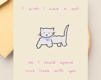 Cute &#39;Spend Nine Lives With You&#39; Love Card, Anniversary Card, Cat Lady Card for Boyfriend or Husband or Girlfriend or Wife, I Love You Card