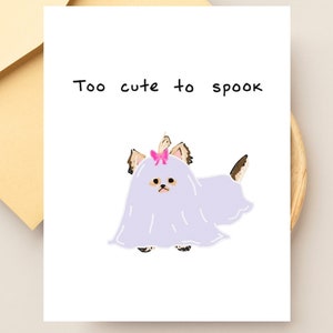 Cartão de Halloween fofo "Muito fofo para assustar", Cartão de Halloween com cachorro, Cartão de Halloween para crianças, Impressão de cachorro fantasma, Cartão para impressão, Cartão para download