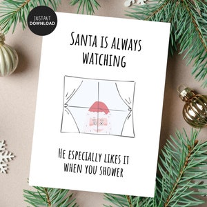 Tarjeta divertida 'Santa está mirando', tarjeta de Navidad para un amigo, tarjeta navideña, tarjeta de felicitación imprimible, descarga digital, tarjeta de Navidad para adultos