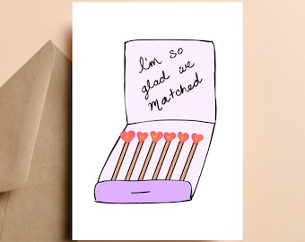 Funny 'Glad We Matched' Anniversary Card for Boyfriend, Husband, Girlfriend, Wife, Tinder Card, Love Card, Dating App Card, Romantic Card