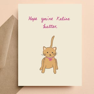 Jolie carte « J'espère que vous êtes mieux pour les félins », carte de rétablissement, carte d'amour de chat, carte de femme chat, carte de sympathie pour un ami, carte de pensée pour vous
