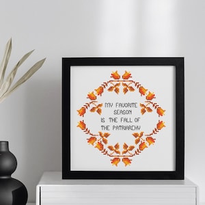 Fall of the Patriarchy Print – Funny Feminist Wall Art – My Favorite Season Quote – Women’s Rights Poster – Printable Protest Decor