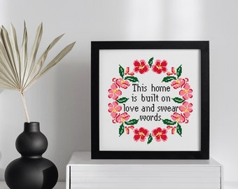 This Home Is Built On Love and Swear Words Print. Wall Art Decor. Printed Framed Design. Funny Subversive Canvas Printed. Modern Print. Gift