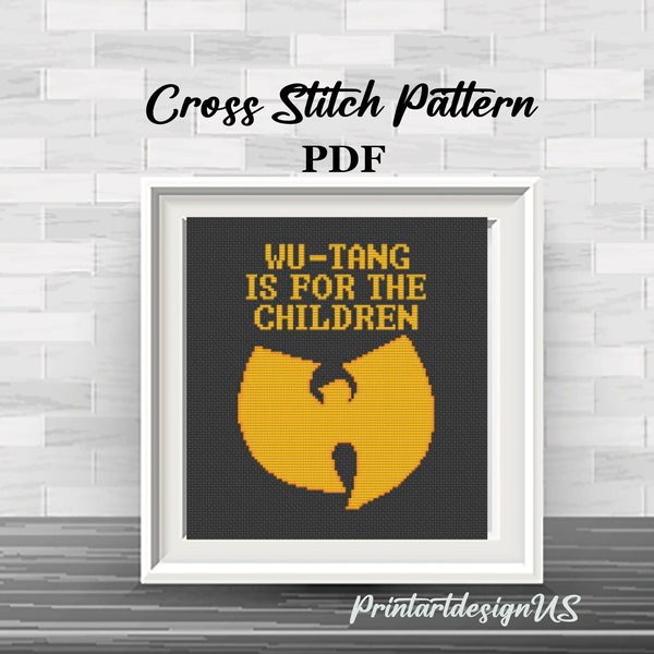 Wu-Tang Is for Children Cross Stitch Pattern. Ol' Dirty Bastard. American rapper quote. Wu- Tang Cross Stitch Pattern