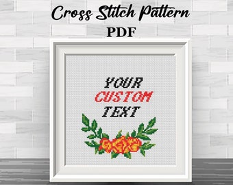 Custom Quote Cross Stitch Pattern, Personalized DIY Gift (PDF Pattern)