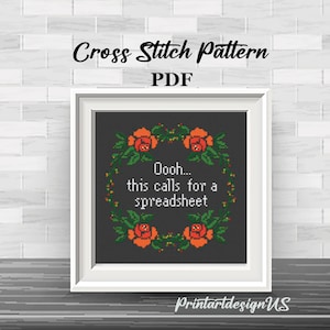 Oooh… this calls for a spreadsheet. Cross Stitch Pattern. Funny Counted Cross Stitch. Office Cross Stitch Design. Sarcastic Subversive. Gift