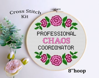 Professional Chaos Coordinator. Counted Cross Stitch Kit. Funny Office Manager Teacher Secretary Assistant Floral Modern Cross Stitch Kit.
