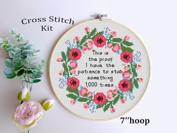 Funny Cross Stitch Kit: Patience to Stab, Beginner DIY (7" Hoop)