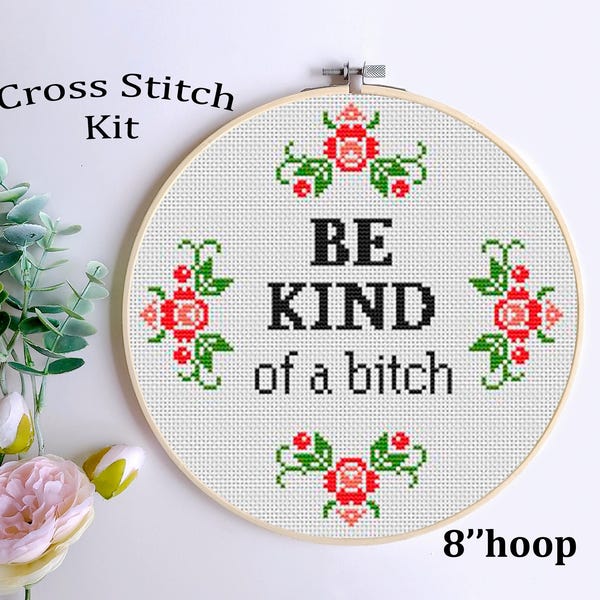 Sé un poco cabrona - Kit de punto de cruz divertido Modern Sampler, subversivo, sarcástico, sencillo