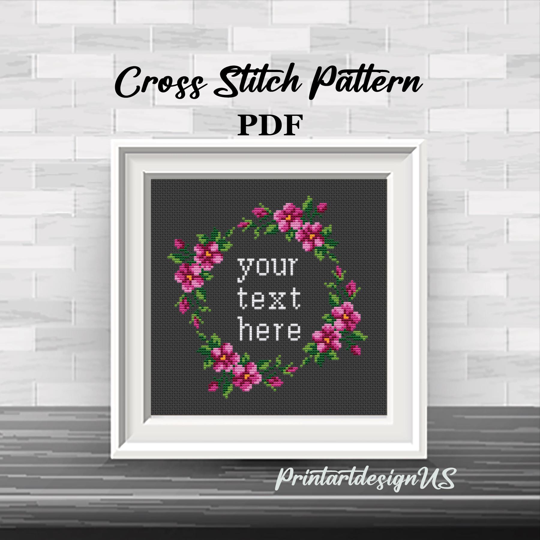 Your Custom Text Here. Your Custom Words Quote Cross Stitch Pattern. Your Funny Quote. Your Word. Your Text. Custom Cross Stitch Kit. Flower