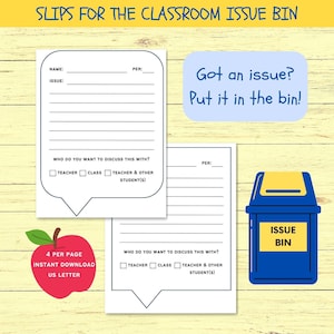 Puede incluir: Dos formularios imprimibles para problemas en el aula con una ilustración de un contenedor de basura azul y amarillo. Los formularios tienen líneas para que los estudiantes escriban su nombre, período, problema y con quién quieren discutirlo. El texto "Got an issue? Put it in the bin!" está sobre un fondo azul.