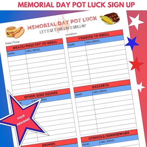 May include: A Memorial Day potluck sign-up sheet with red, white, and blue accents. The sheet includes sections for meats, veggies, desserts, and more. The text "Memorial Day Pot Luck" and "Let's Get Chillin' & Grillin'!" are displayed.