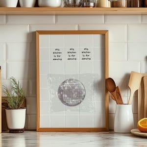 This Kitchen Is For Dancing Printable Wall Art, Retro Kitchen Decor, Vintage Disco Ball Prints, Aesthetic Kitchen Wall art, Bar Wall Prints