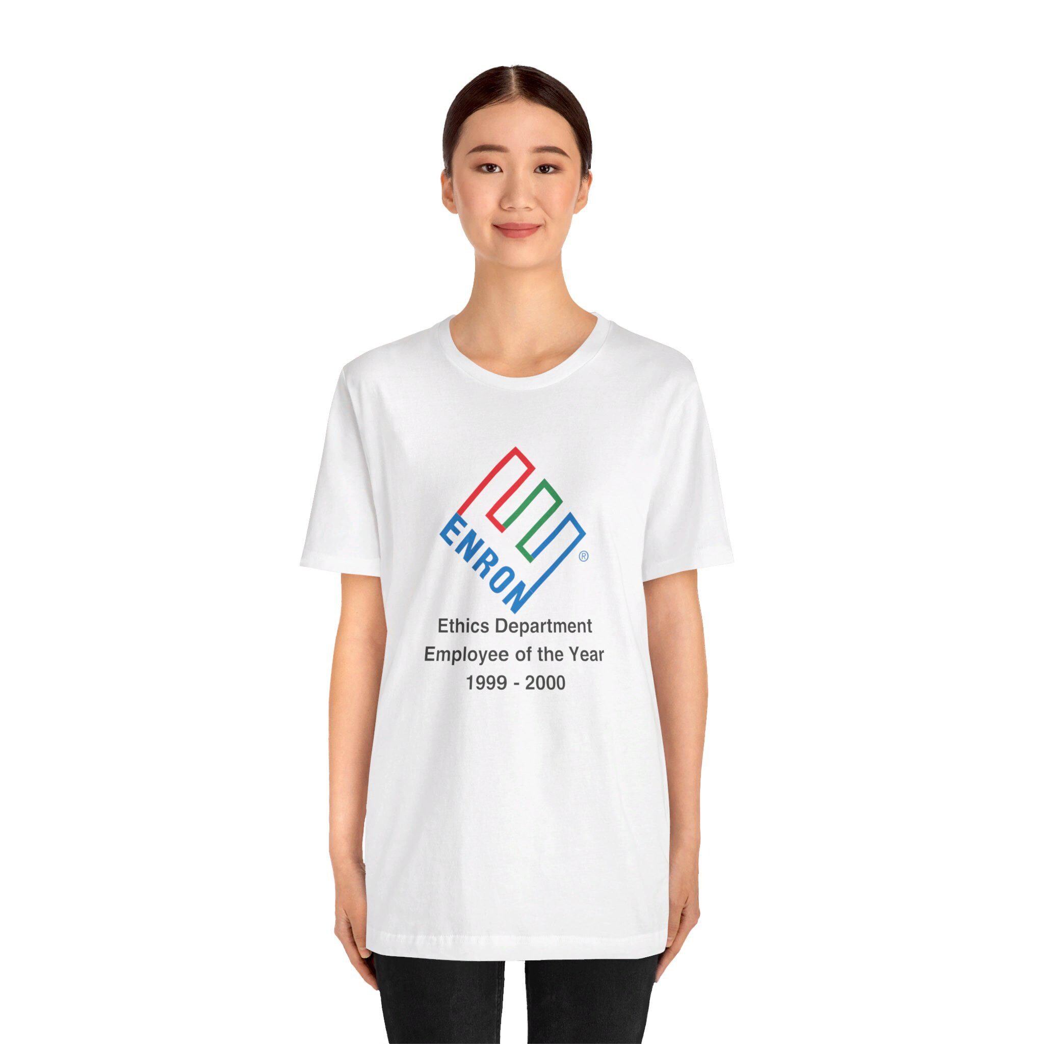 T-shirt Humour Enron Ethics Department Employee Of The Year - Unisex - Neuf Avec étiquettes