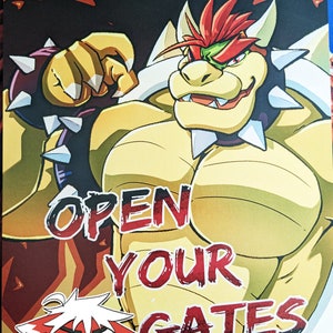 King Bowser "OPEN YOUR GATES" Digital Art Print 8.5 x 11 inches