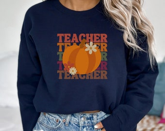 Cute Teacher Fall Sweatshirt, Fall Vibes Teacher Sweater, Fall Teacher Gift, Teacher Appreciation Gift, Pumpkin Teacher Shirt, Cute Seasonal