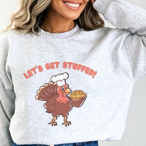 Funny Thanksgiving Turkey Sweatshirt, Thanksgiving Holiday shirt, Turkey tee shirt, Pumpkin Pie, Fall Graphic, Fall Crewneck, Friendsgiving